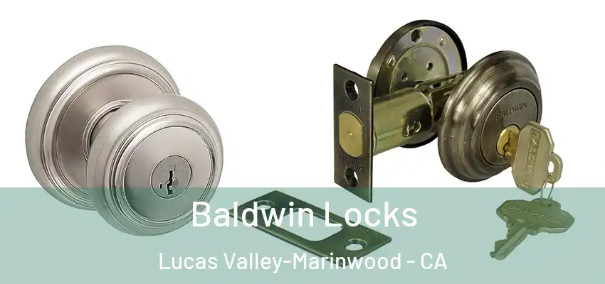 Baldwin Locks Lucas Valley-Marinwood - CA